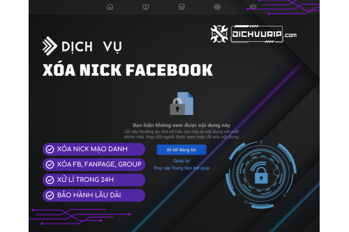 Dịch Vụ Xóa Nick Facebook Giá Rẻ, Rip FB Uy Tín