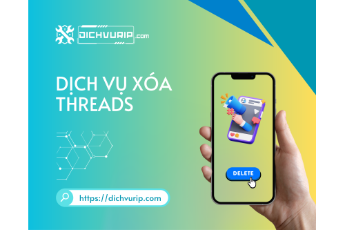 Dịch Vụ Rip Threads Nhanh Chóng, Xóa Threads Uy Tín
